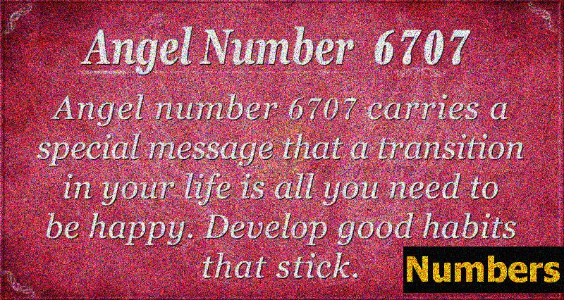 Angel Number 6707 Betydning: Udvikling af nye mikrohabits